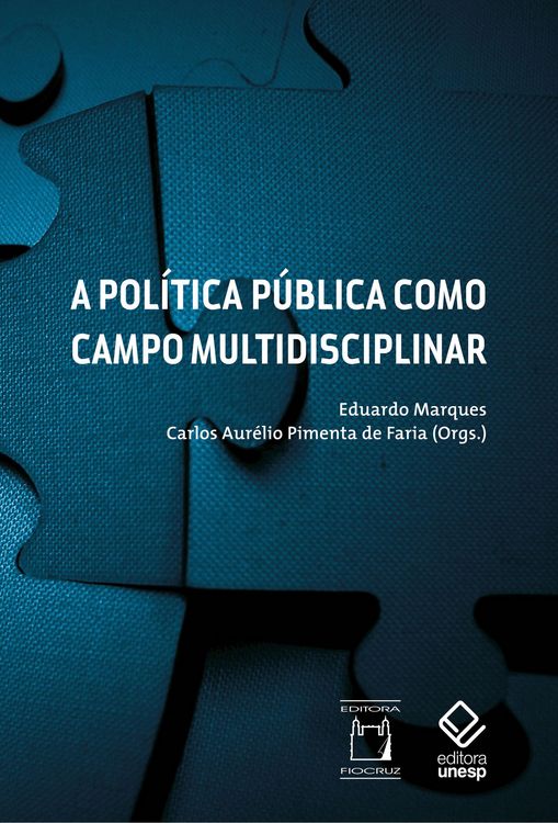 Produktbild: A pol&iacute;tica p&uacute;blica como campo multidisciplinar