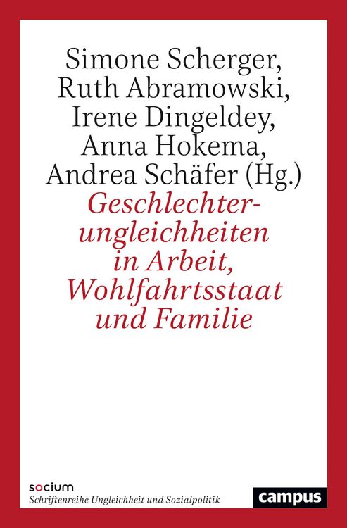 Produktbild: Geschlechterungleichheiten in Arbeit, Wohlfahrtsstaat und Familie