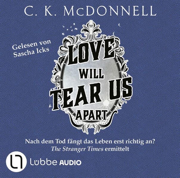 Produktbild: Love Will Tear Us Apart - The Stranger Times, Teil 3