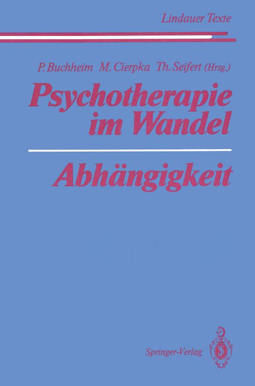 Produktbild: Psychotherapie im Wandel Abh&auml;ngigkeit