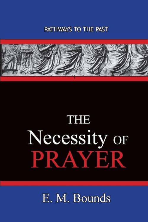 Produktbild: The Necessity of Prayer