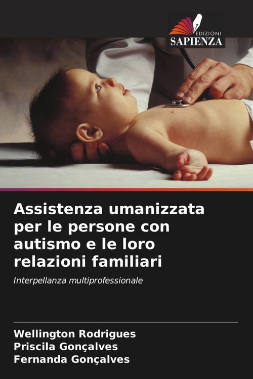 Produktbild: Assistenza umanizzata per le persone con autismo e le loro relazioni familiari