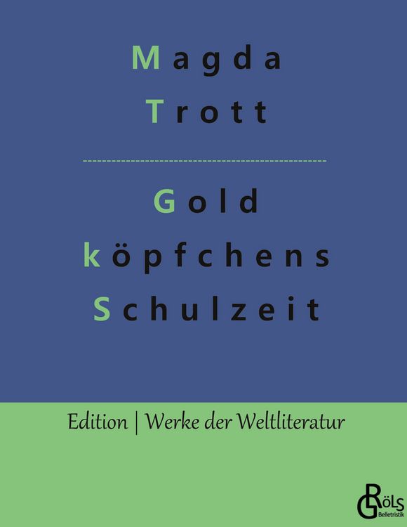 Produktbild: Goldk&ouml;pfchens Schulzeit
