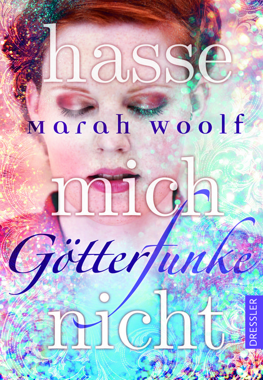 Produktbild: Hasse mich nicht! / G&ouml;tterFunke Band 2