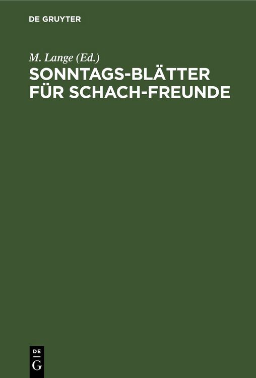 Produktbild: Sonntags-Bl&auml;tter f&uuml;r Schach-Freunde