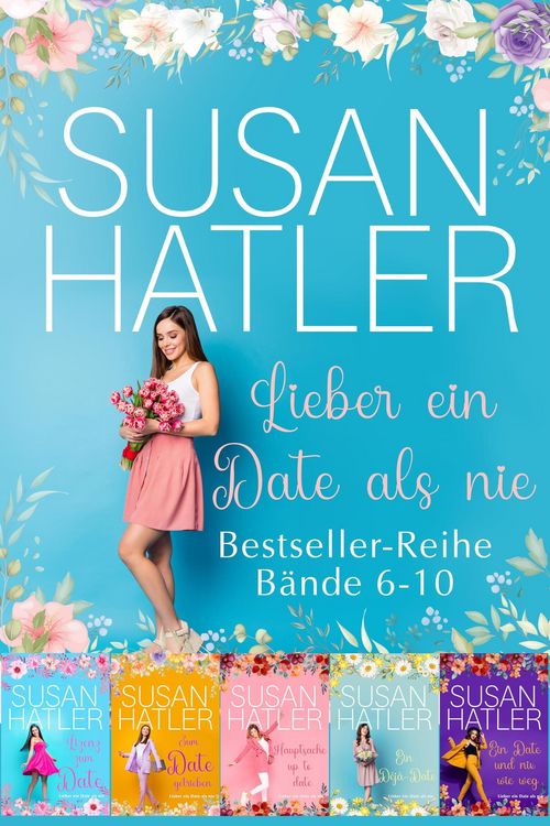 Produktbild: Lieber ein Date als nie (B&auml;nde 6-10)