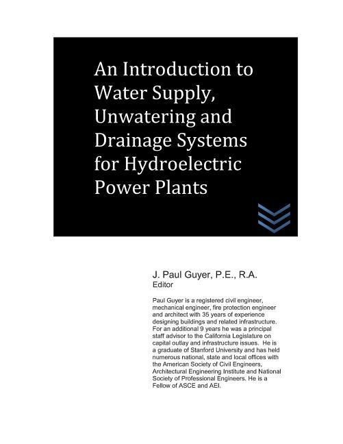 Produktbild: Introduction to Water Supply, Unwatering and Drainage Systems for Hydroelectric Power Plants