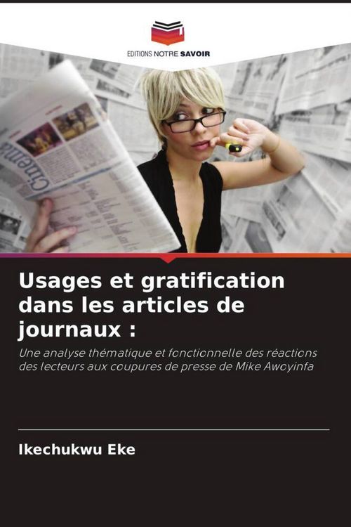 Produktbild: Usages et gratification dans les articles de journaux :