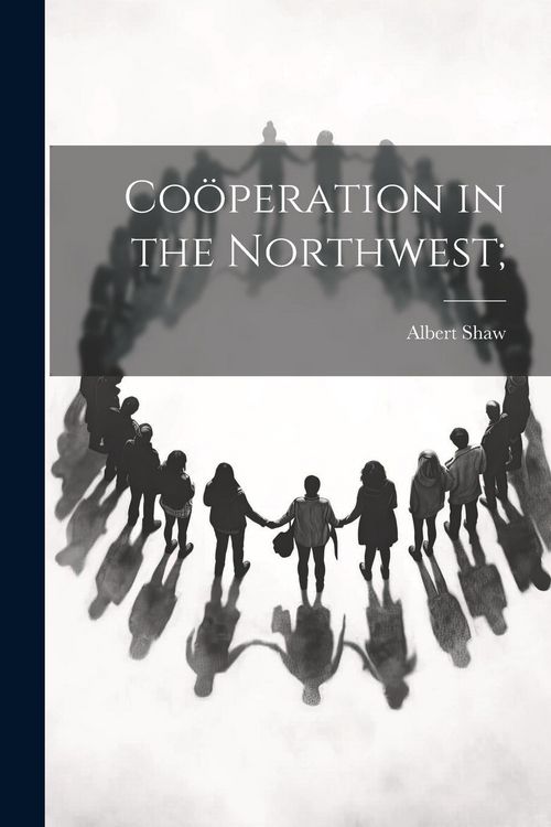 Produktbild: Co&ouml;peration in the Northwest;