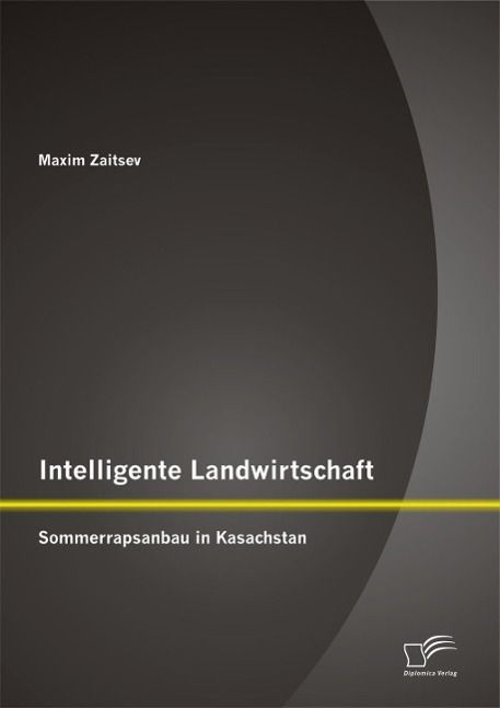 Produktbild: Intelligente Landwirtschaft: Sommerrapsanbau in Kasachstan