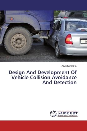 Produktbild: G. , A: Design And Development Of Vehicle Collision Avoidanc