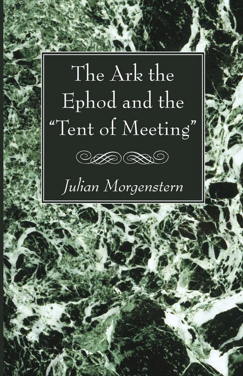 Produktbild: The Ark the Ephod and the "Tent of Meeting"