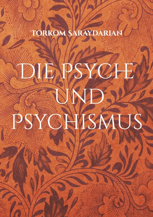 Produktbild: Die Psyche und Psychismus