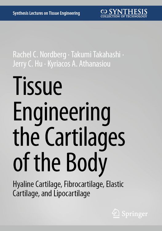 Produktbild: Tissue Engineering the Cartilages of the Body