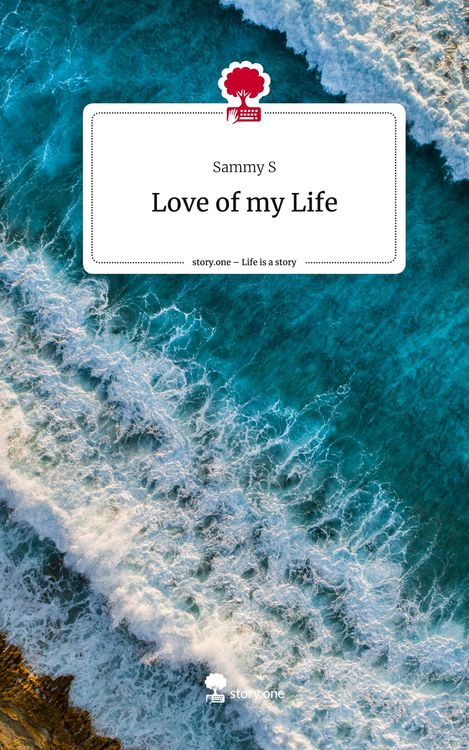 Produktbild: Love of my Life. Life is a Story - story.one