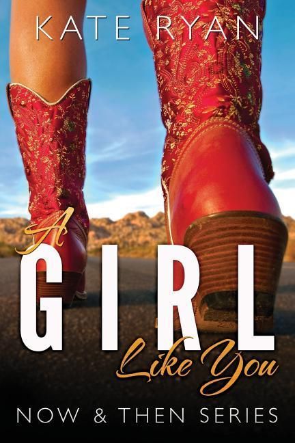 Produktbild: A Girl Like You: Now & Then Series