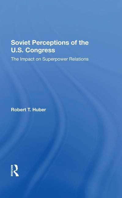 Produktbild: Huber, R: Soviet Perceptions Of The U.s. Congress