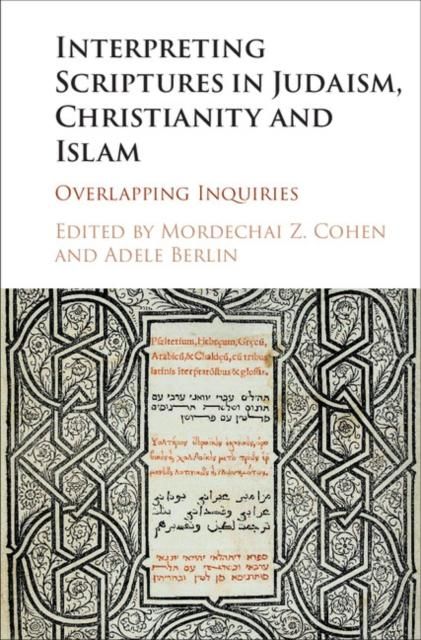 Produktbild: Interpreting Scriptures in Judaism, Christianity and Islam