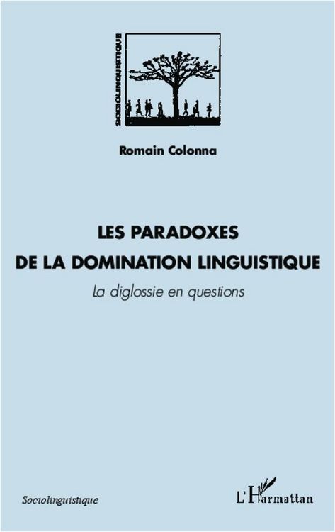 Produktbild: Les paradoxes de la domination linguistique