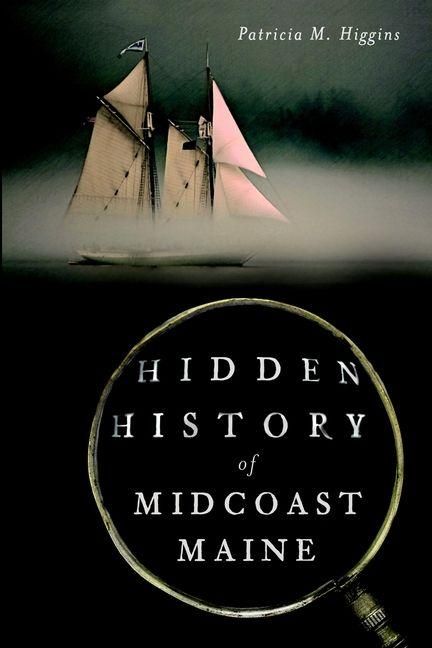Produktbild: Hidden History of Midcoast Maine