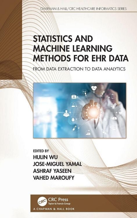 Produktbild: Statistics and Machine Learning Methods for EHR Data