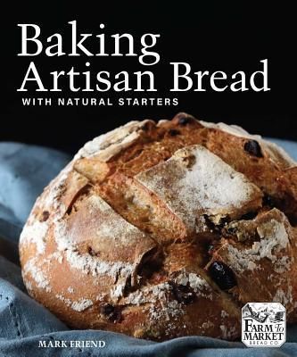 Produktbild: Baking Artisan Bread with Natural Starters