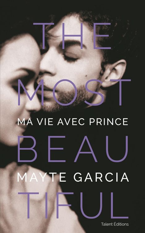 Produktbild: The Most Beautiful : Ma vie avec Prince