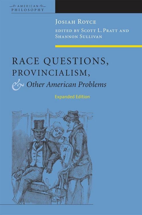 Produktbild: Race Questions, Provincialism, and Other American Problems
