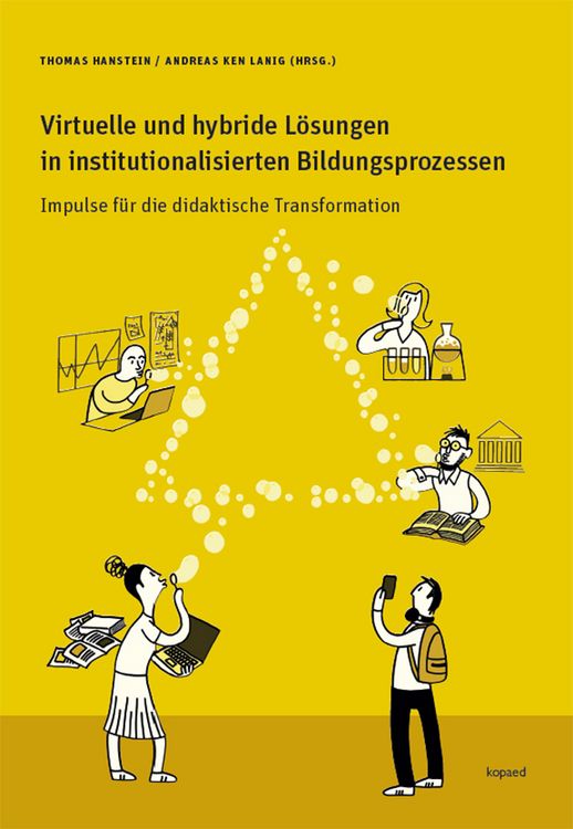 Produktbild: Virtuelle und hybride L&ouml;sungen in institutionalisierten Bildungsprozessen