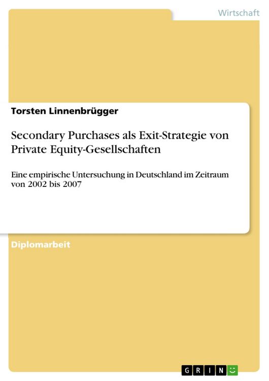 Produktbild: Secondary Purchases als Exit-Strategie von Private Equity-Gesellschaften