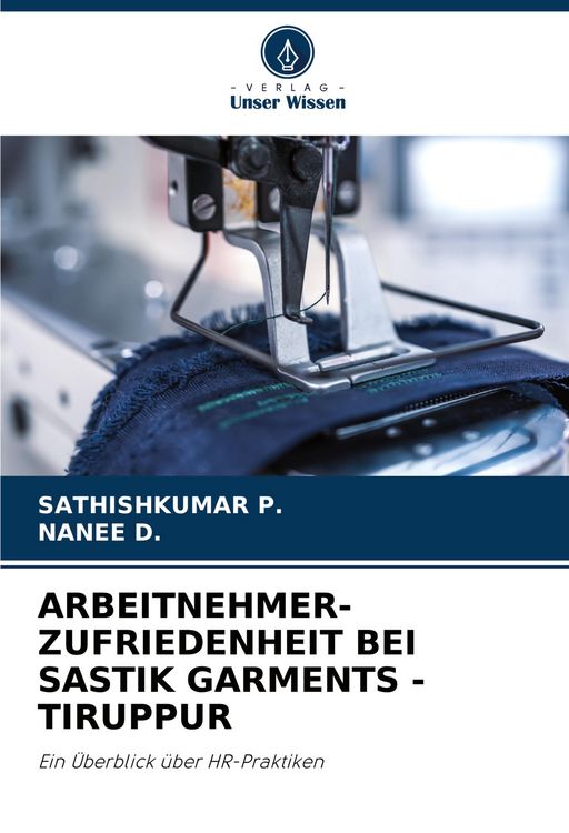 Produktbild: Arbeitnehmer- Zufriedenheit bei Sastik Garments -Tiruppur