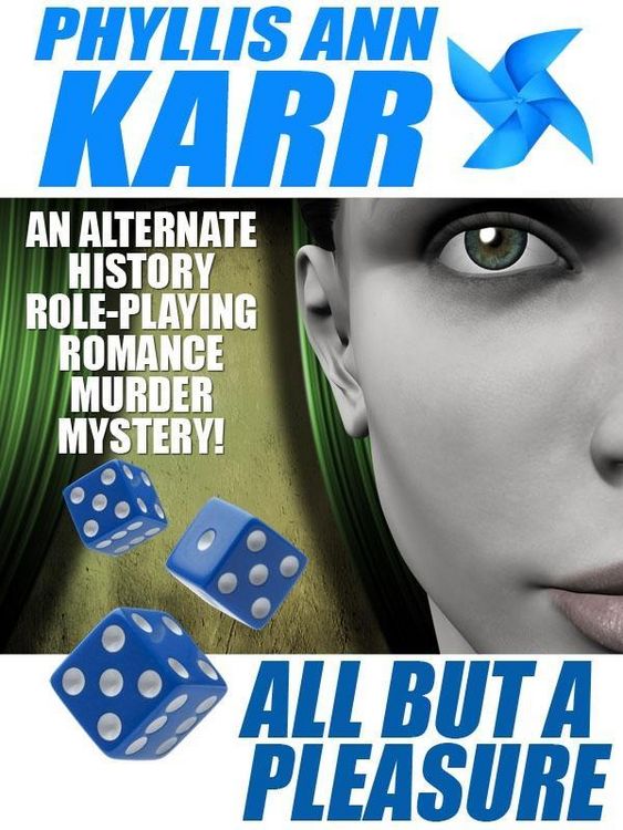 Produktbild: All But a Pleasure: An Alternate-History Role-Playing Romance Murder Mystery