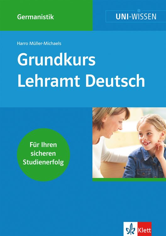 Produktbild: Uni-Wissen Germanistik / Grundkurs Lehramt Deutsch