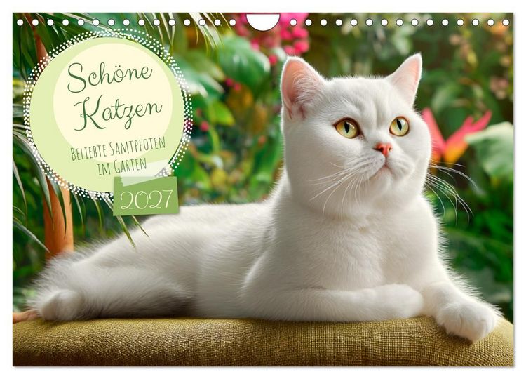Produktbild: Sch&ouml;ne Katzen. Beliebte Samtpfoten im Garten (Wandkalender 2027 DIN A4 quer), CALVENDO Monatskalender