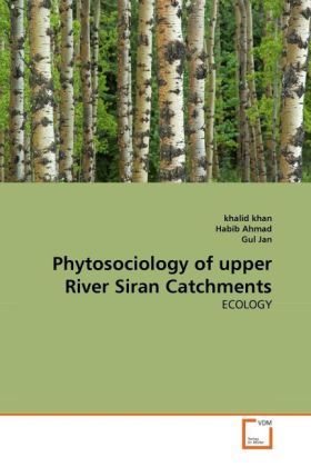 Produktbild: Khan, K: Phytosociology of upper River Siran Catchments