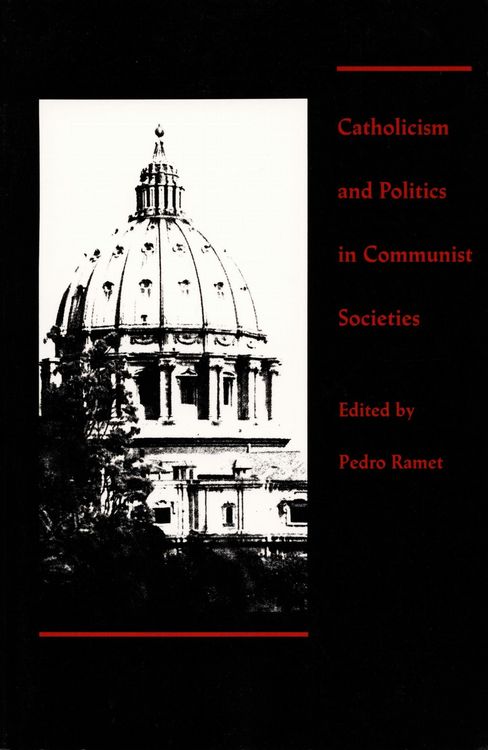 Produktbild: Catholicism and Politics in Communist Societies