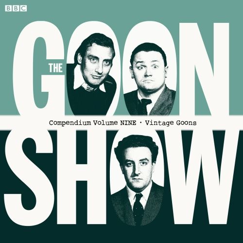 Produktbild: The Goon Show Compendium Volume Nine: Vintage Goons