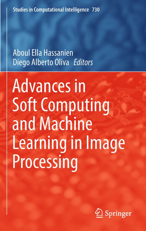 Produktbild: Advances in Soft Computing and Machine Learning in Image Processing