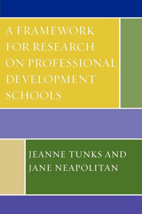 Produktbild: Framework for Research on Professional Development Schools
