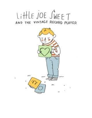 Produktbild: Little Joe Sweet And The Vintage Record Player