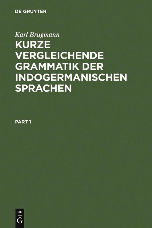 Produktbild: Kurze vergleichende Grammatik der indogermanischen Sprachen
