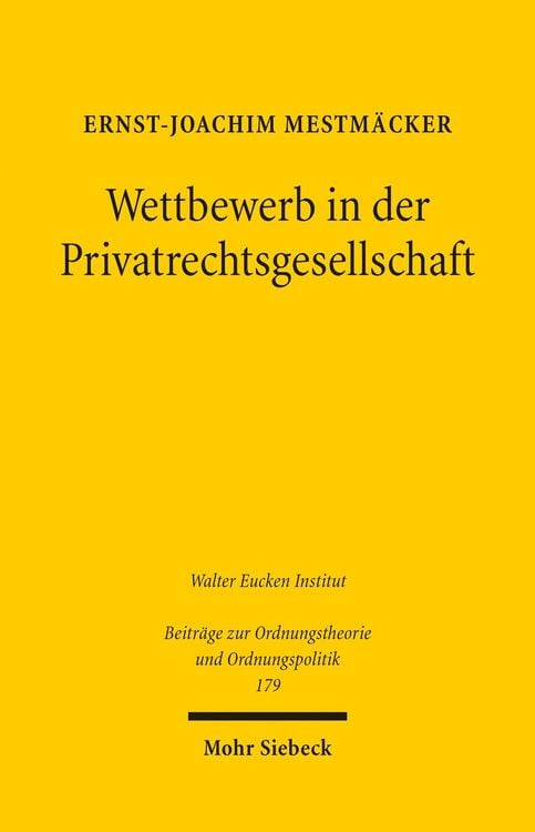 Produktbild: Wettbewerb in der Privatrechtsgesellschaft