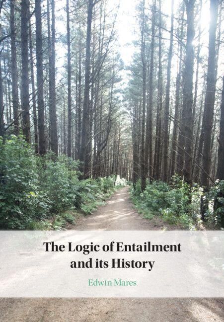 Produktbild: The Logic of Entailment and its History