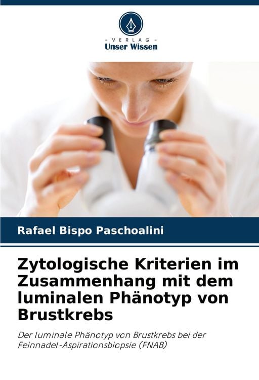 Produktbild: Zytologische Kriterien im Zusammenhang mit dem luminalen Ph&auml;notyp von Brustkrebs