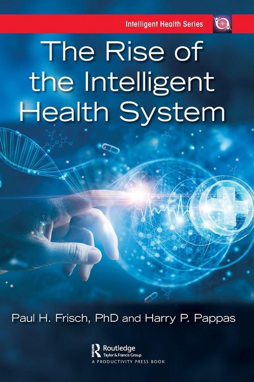 Produktbild: The Rise of the Intelligent Health System