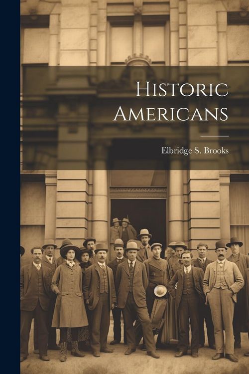 Produktbild: Historic Americans