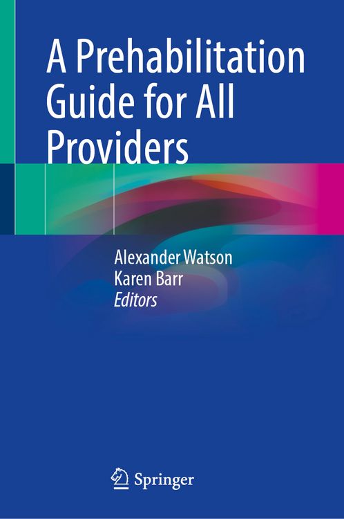 Produktbild: A Prehabilitation Guide for All Providers