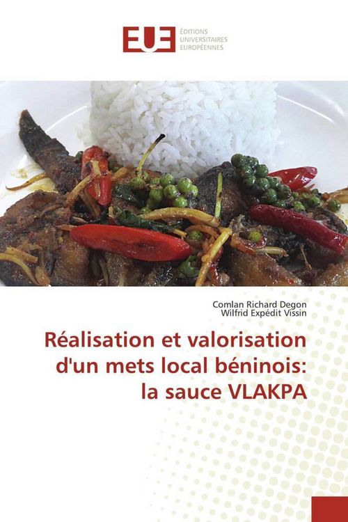 Produktbild: R&eacute;alisation et valorisation d'un mets local b&eacute;ninois: la sauce VLAKPA