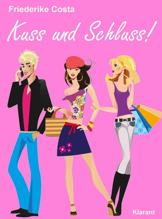 Produktbild: Kuss und Schluss! Liebesroman