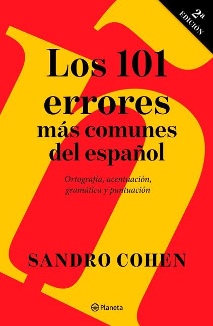 Produktbild: Los 101 Errores M&aacute;s Comunes del Espa&ntilde;ol / The 101 Most Common Mistakes in Spanish